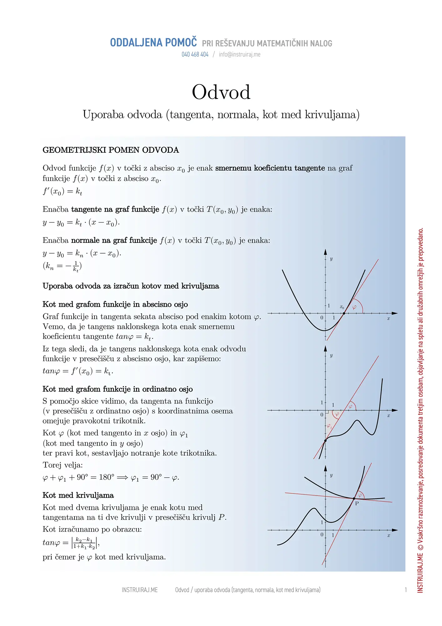 Uporaba odvoda (tangenta, normala, kot med krivuljama)